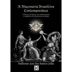 A Maçonaria Brasileira Contemporânea