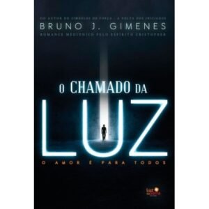 O Chamado da Luz