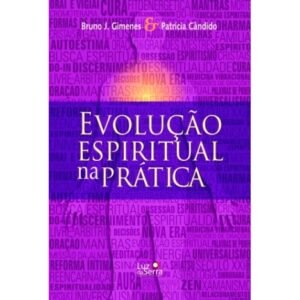 Evolução Espiritual na Prática