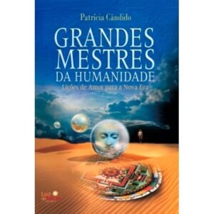 Grandes Mestres da Humanidade