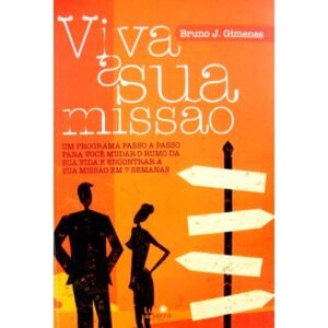 Viva a Sua Missão