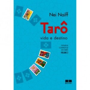Tarô: Vida e Destino - Vol 2