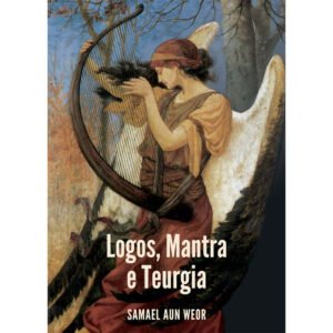Logos, Mantras e Teurgia
