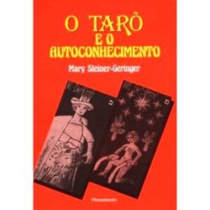 O Tarô e o Autoconhecimento