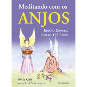 Meditando com os Anjos - Edição Especial