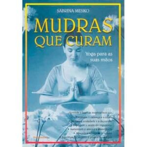 Mudras que Curam