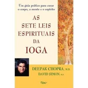 As Sete Leis Espirituais da Ioga