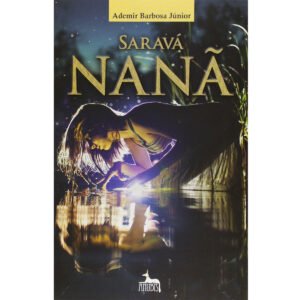 Saravá Nanã