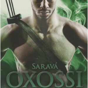 Saravá Oxossi