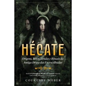 Hécate - A Deusa das Bruxas