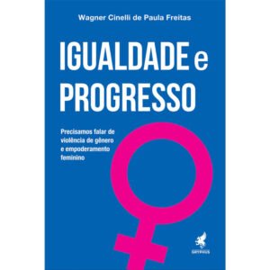 Igualdade e Progresso