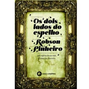 Os Dois Lados do Espelho