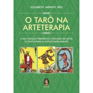 O Tarô na Arteterapia