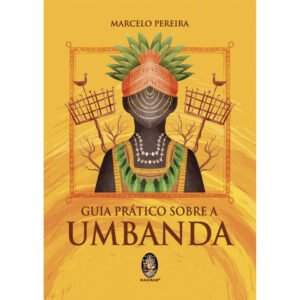 Guia Prático sobre a Umbanda - Imagem 1