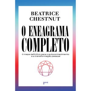 O Eneagrama Completo