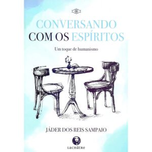 Conversando com os Espíritos