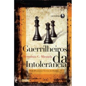 Guerrilheiros da Intolerância