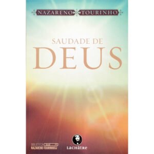 Saudades de Deus
