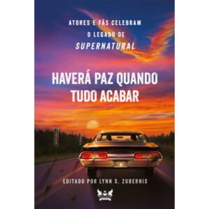 Supernatural - Haverá Paz Quando Tudo Acabar
