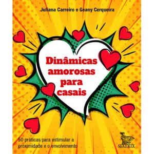 Dinâmicas Amorosas para Casais