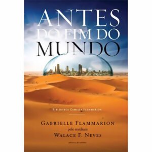 Antes do Fim do Mundo