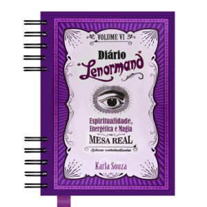 Diário Lenormand - Espiritualidade, Energética e Magia na Mesa Real - Vol. 6 (Capa Dura) - Imagem 1