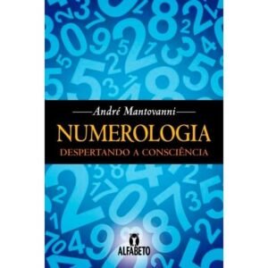 Numerologia - Despertando a Consciência