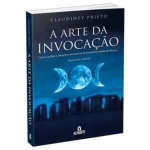 A Arte da Invocação