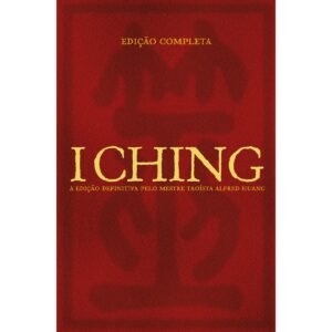I Ching - Edição Completa
