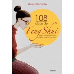 108 Dicas de Feng Shui