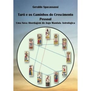 Tarô e os Caminhos do Crescimento Pessoal